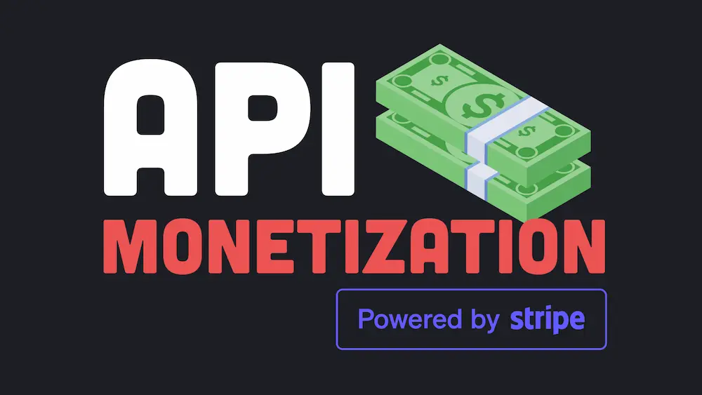 API Monetization with Stripe Metered Billing