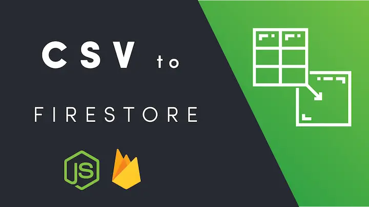 CSV to Firestore